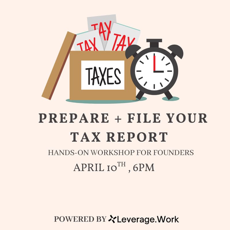Cover Image for LAST Chance | Prepare + File Your Tax Report (SF Workshop)