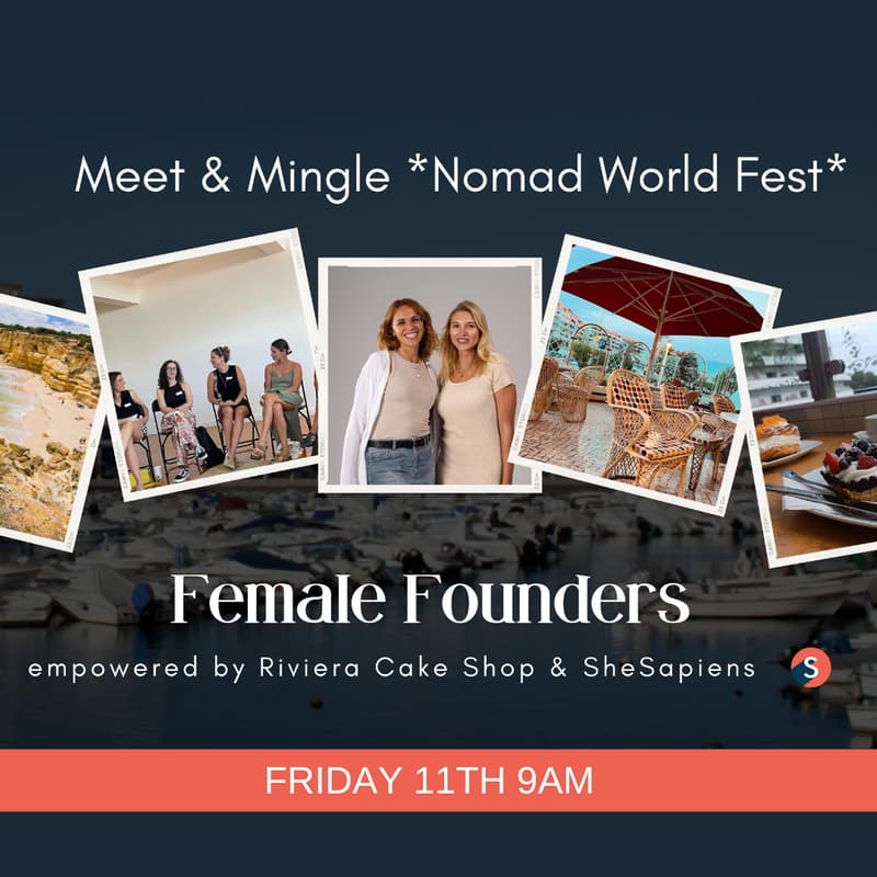 Cover Image for SheSapiens Meet & Mingle for Female Founders at Nomad World Fest