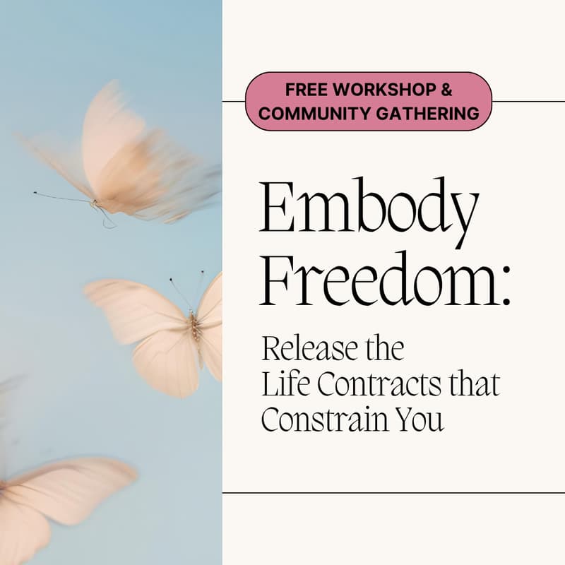 Cover Image for Bay Area - Embody Freedom: Release the “Life Contracts” that Constrain You