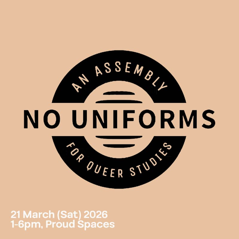 Cover Image for No Uniforms: An Assembly for Queer Studies
