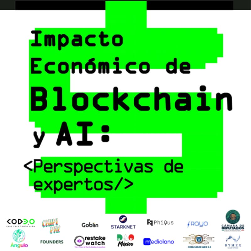 Cover Image for Impacto Económico de Tecnologías Emergentes: Blockchain & IA, Prespectivas de Expertos