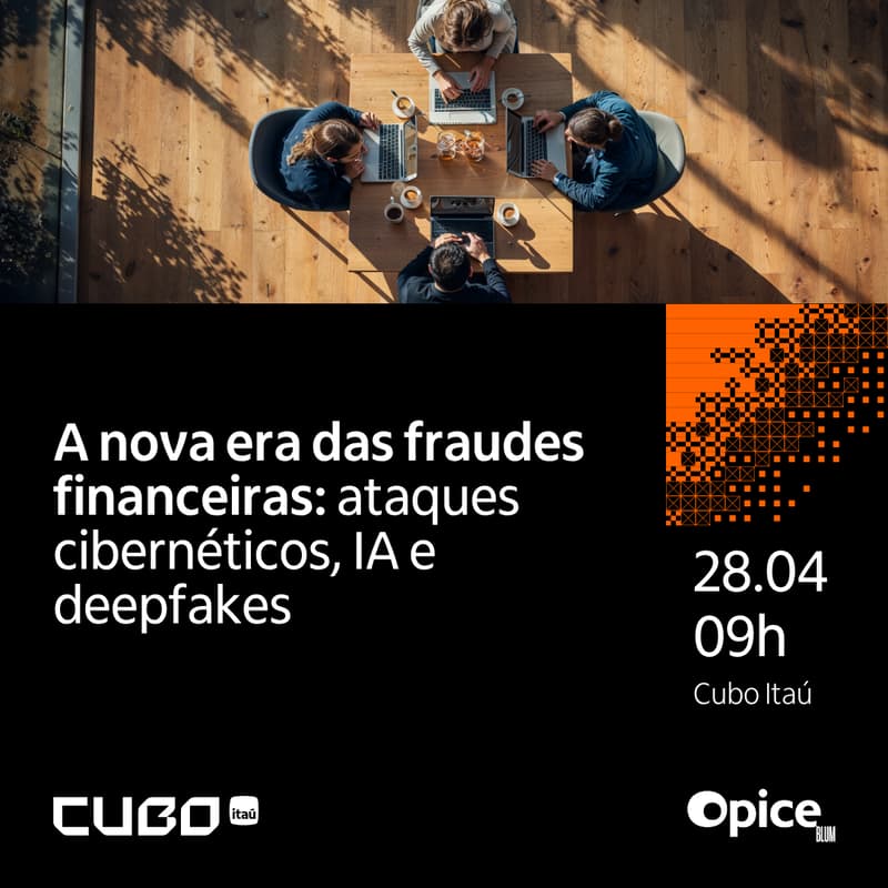 [online] A Nova Era das Fraudes Financeiras: Ataques Cibernéticos, IA e ...