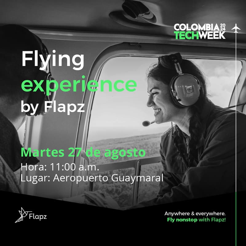 Cover Image for Flying Experience by Flapz #ColombiaTechWeek