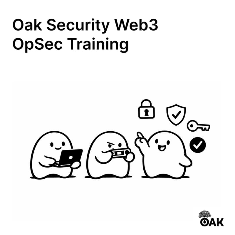 Cover Image for Oak Security Web3 OpSec Training