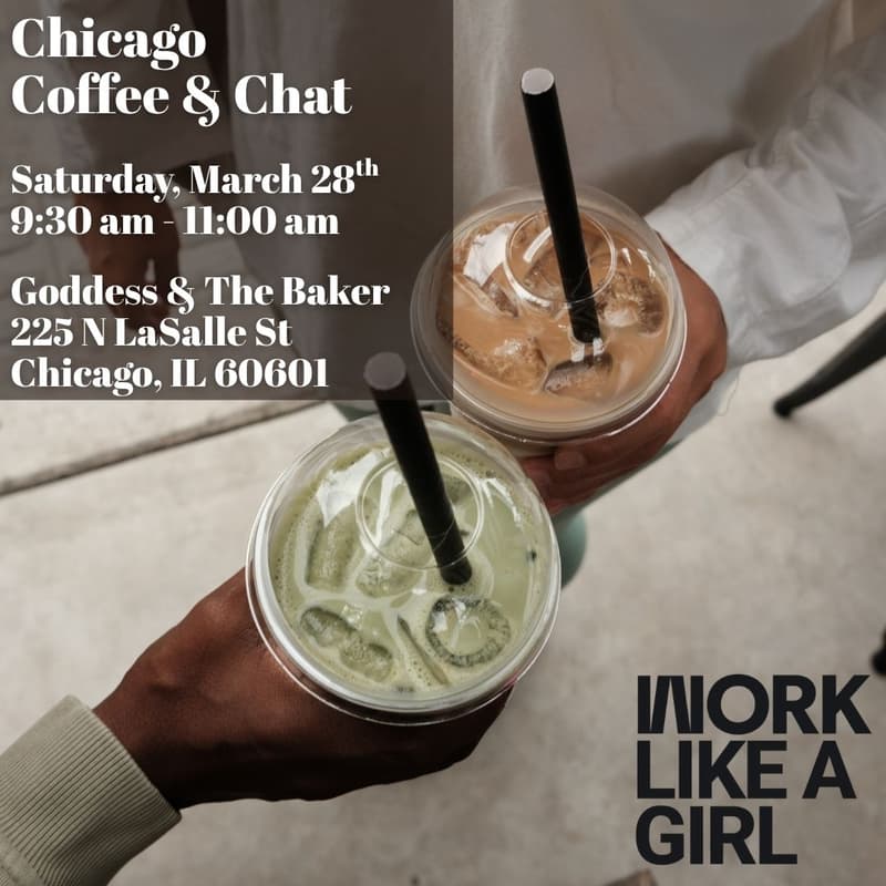 Cover Image for Work Like a Girl: Chicago Coffee & Chat