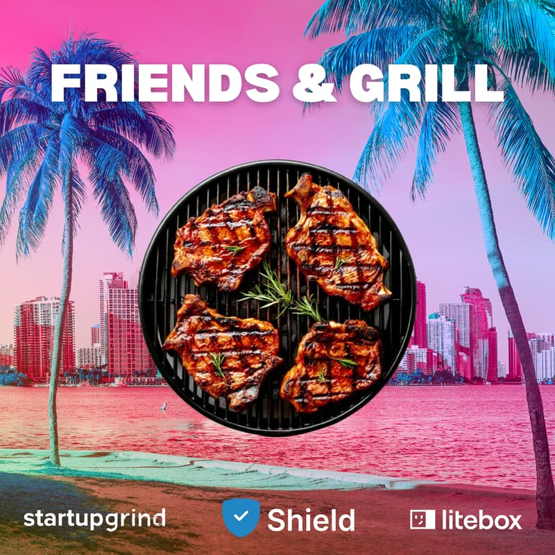 Cover Image for Friends & Grill Pool Party by Shield, Litebox & Startup Grind