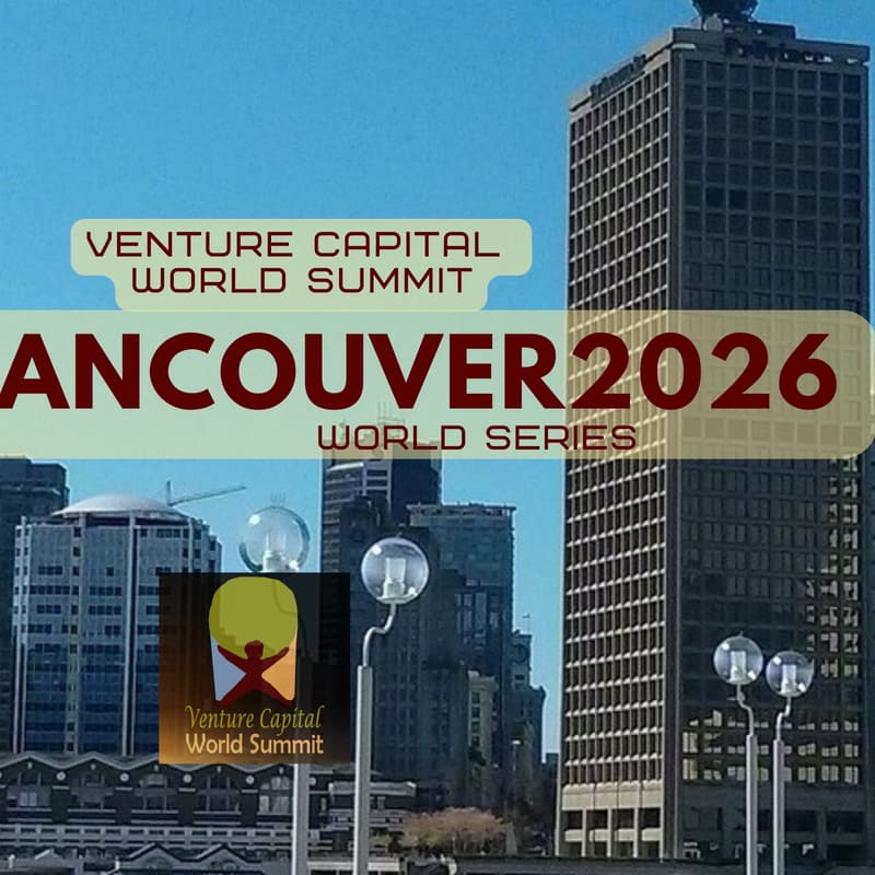 Cover Image for Vancouver 2026 Venture Capital World Summit