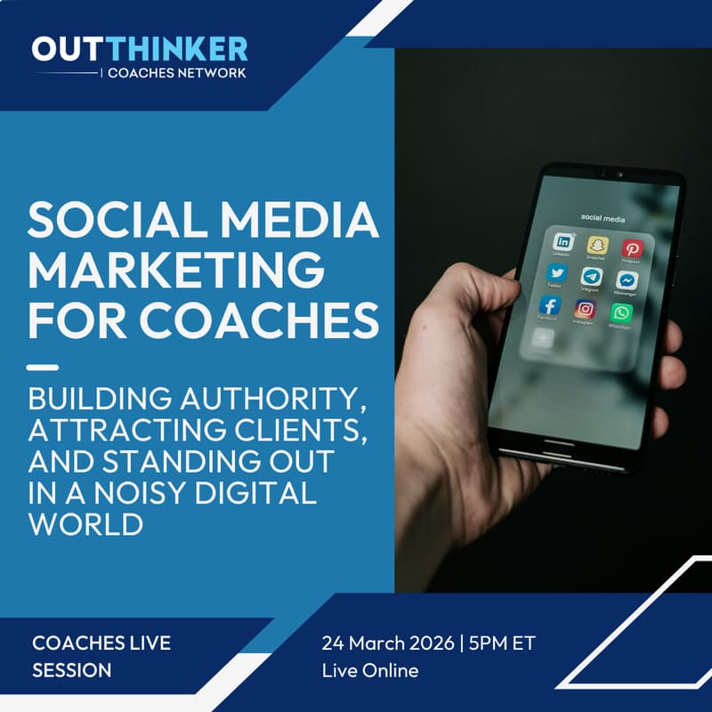 Cover Image for Social Media Marketing for Coaches: Building Authority, Attracting Clients, and Standing Out in a Noisy Digital World