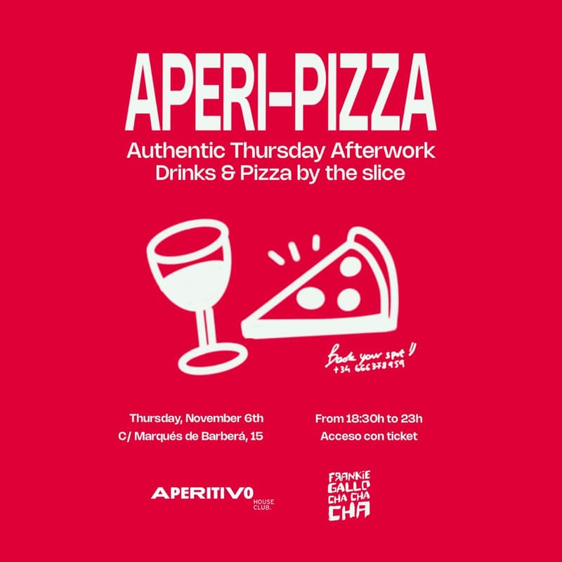 Cover Image for APERI-PIZZA 🍹 🍕 by Aperitivo House Club x Frankie Gallo Cha Cha Cha