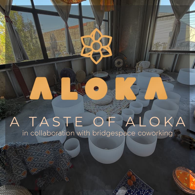 Cover Image for Midweek Reset: A Taste of Aloka @ Bridgespace Coworking