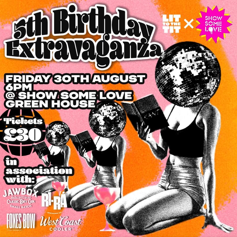 Cover Image for Lit(erature) to the Tit: 5th Birthday Extravaganza !!!!