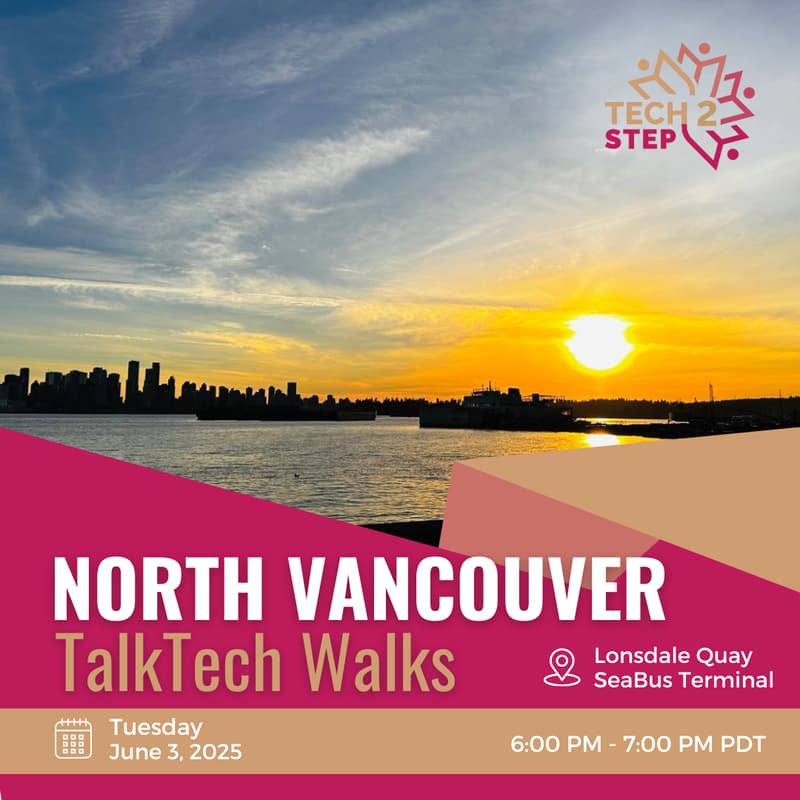 Cover Image for Tech2Step Canada Walk – North Vancouver Edition