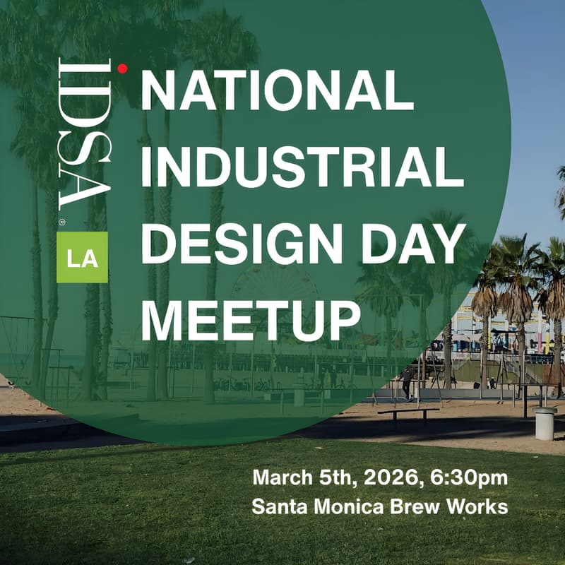 Cover Image for National Industrial Design Day: IDSA LA Social Meetup
