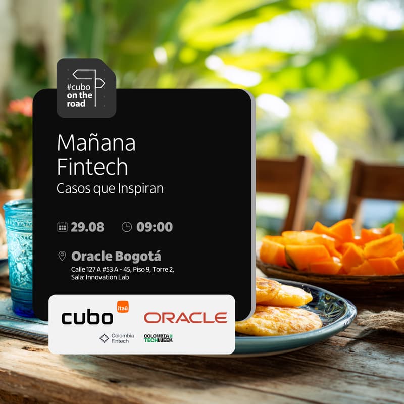 Cover Image for Mañana Fintech: Casos que inspiran By Cubo Itaú & Oracle