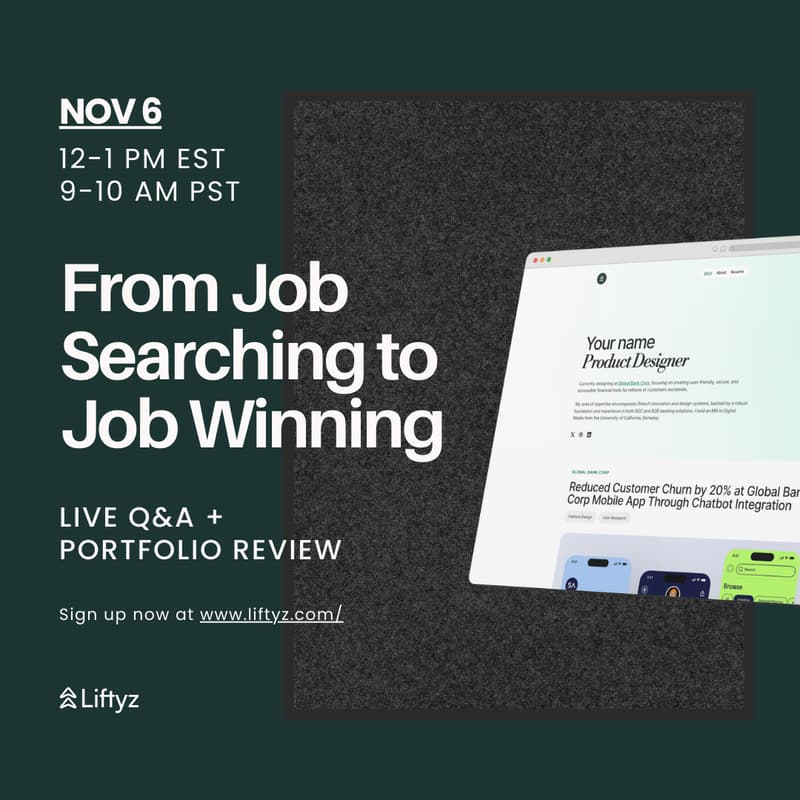 Cover Image for Liftyz: From Job Searching to Job Winning: Live Q&A + Portfolio Review