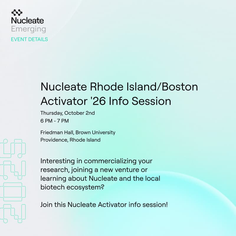 Cover Image for Nucleate Rhode Island/Boston Activator '26 Info Session - Providence