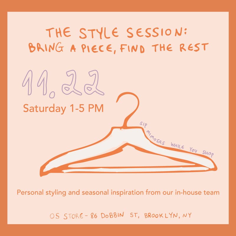 Cover Image for The Style Session: Bring a piece, find the rest. Hosted by Original Story.