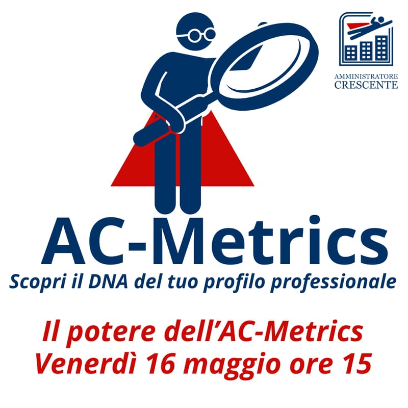 Cover Image for Conosci te stesso per guidare gli altri: il potere dell'AC-Metrics.