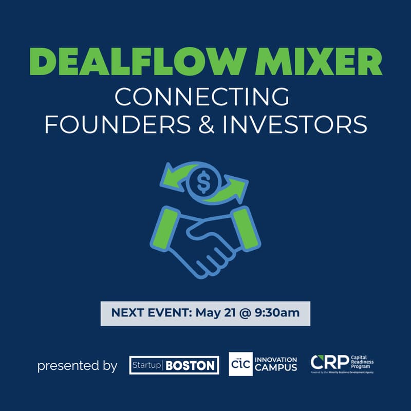 Cover Image for Startup Boston's Dealflow Mixer, Featuring CIC's Social Impact Cohort