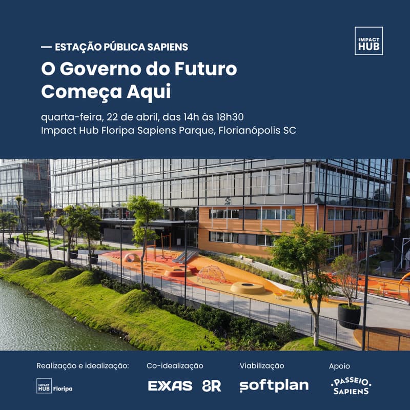Cover Image for Estação Pública Sapiens — O Governo do Futuro Começa Aqui
