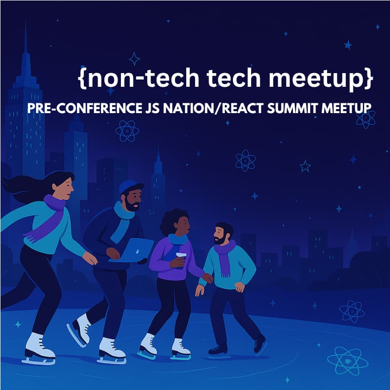 Cover Image for Snow and Senses Pre-Conference JS Nation and React Summit Meetup