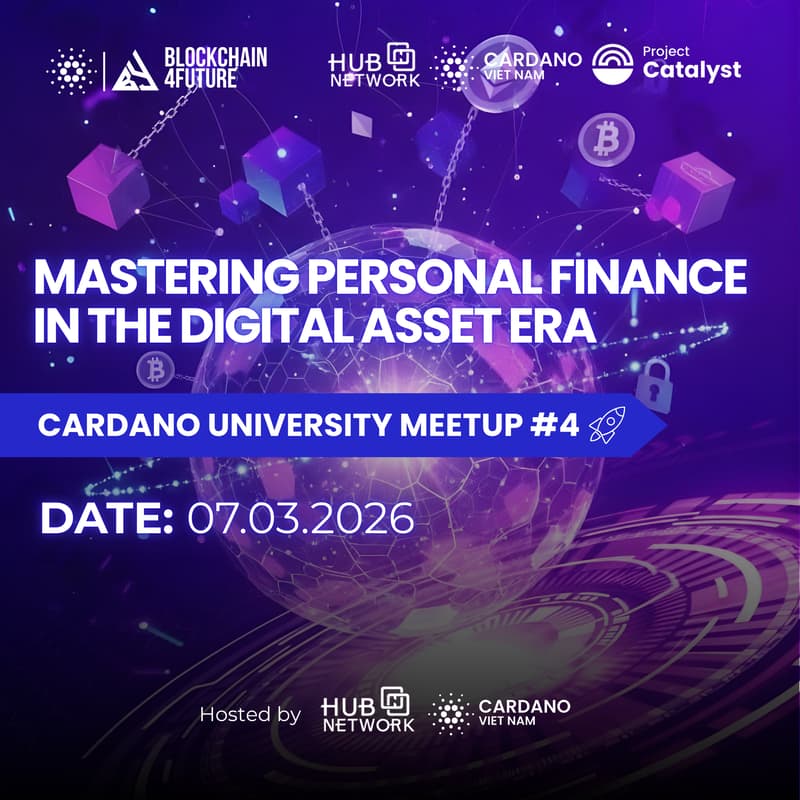 Cover Image for Hub Network x Cardano Vietnam - University Onboarding Meetup #4