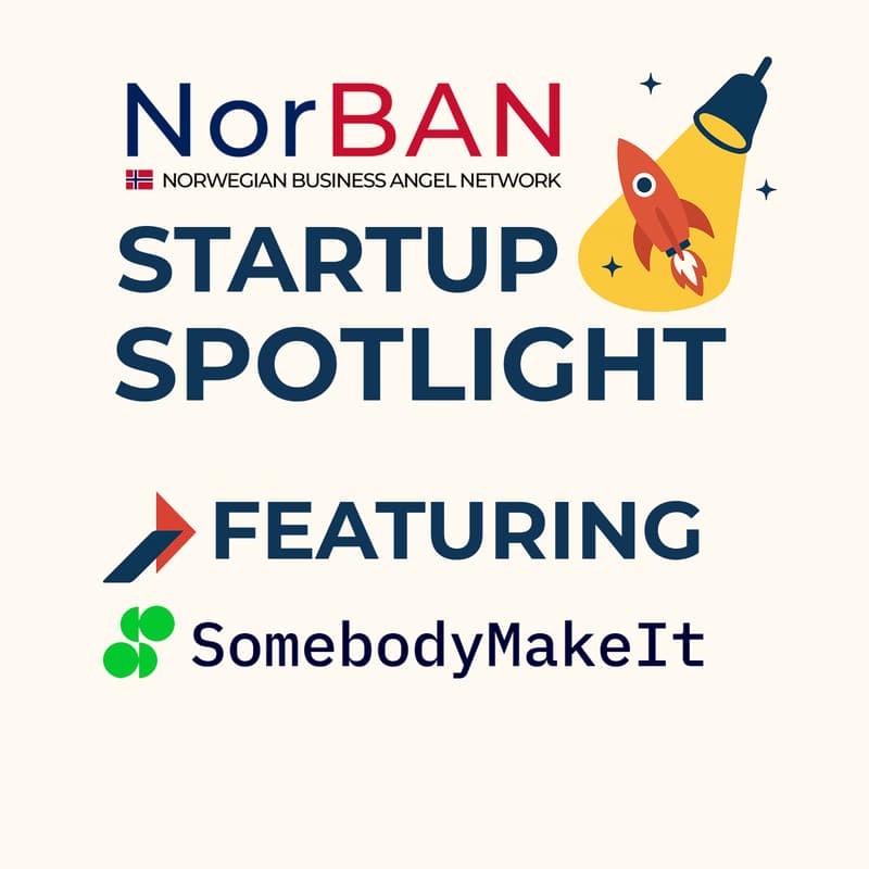 Cover Image for NorBAN Startup Spotlight: SomebodyMakeIt
