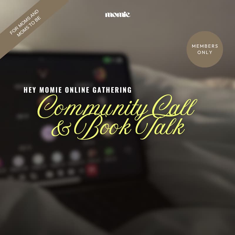 Cover Image for HEY MOMIE Community Call & Book Club Talk (Members-Only)