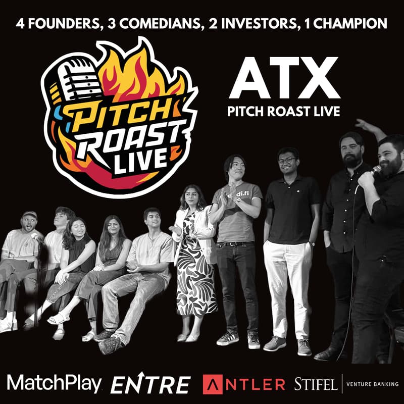 Cover Image for Pitch Roast Live 🔥 ATX