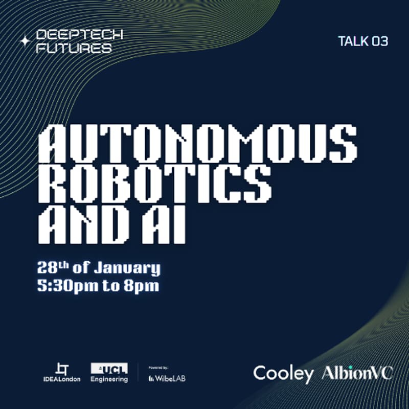 Cover Image for Autonomous Robotics and AI @ IDEALondon