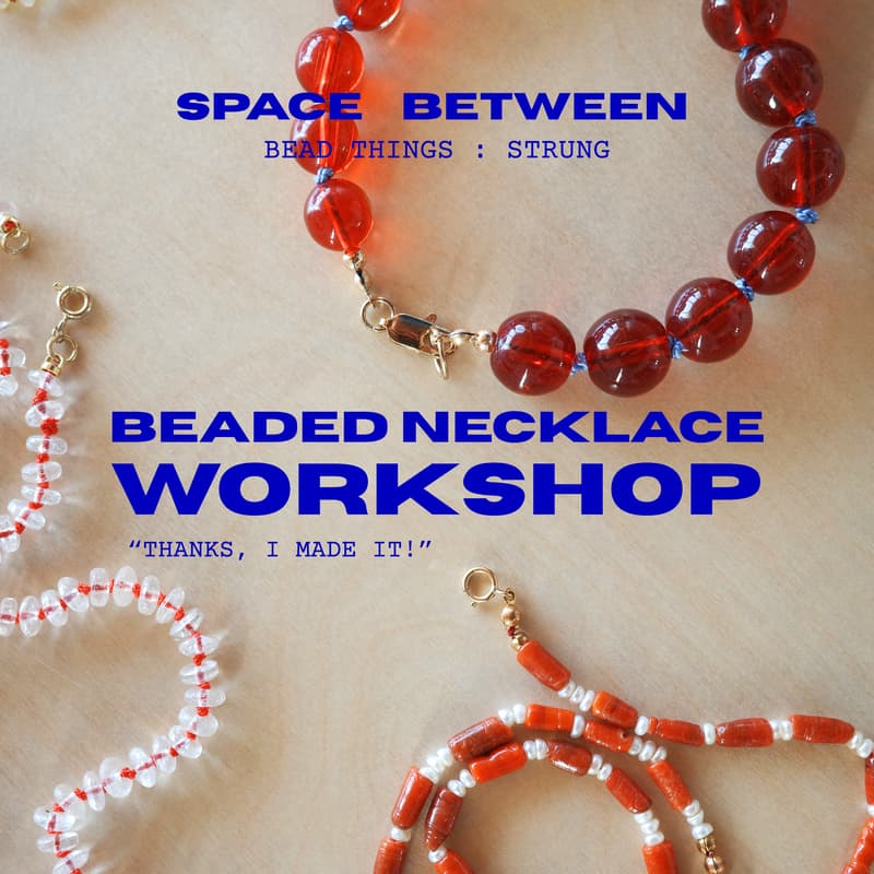 Cover Image for Beaded Necklace Workshop | Santa Monica