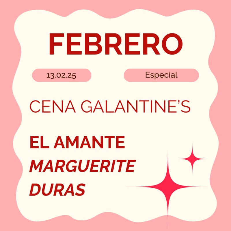 Cover Image for Especial Galantine's - Cena club de lectura "El amante" de Marguerite Duras
