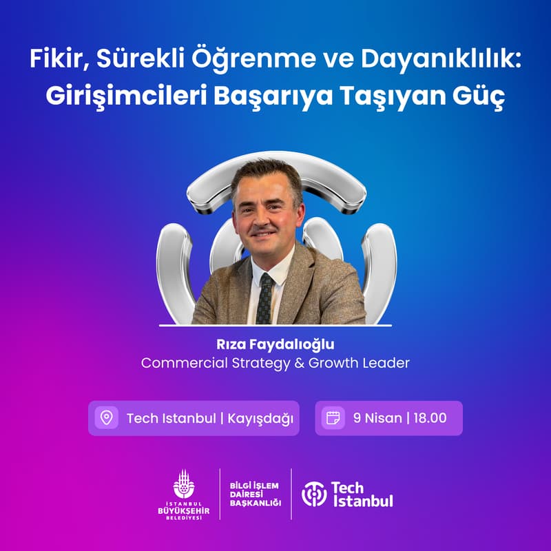 Cover Image for Fikir, Sürekli Öğrenme ve Dayanıklılık: Girişimcileri Başarıya Taşıyan Güç
