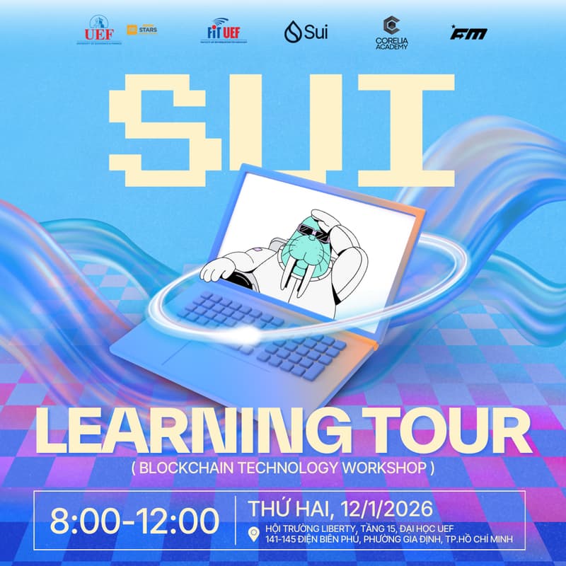 Cover Image for Sui Learning Tour x University Of Economics & Finance (UEF) 2026