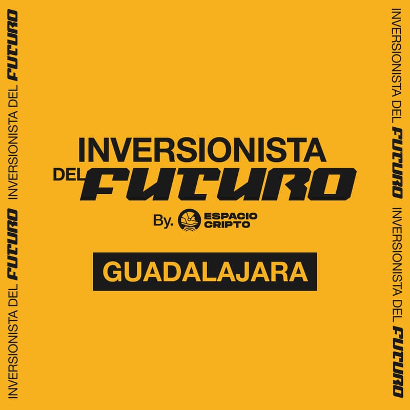 Cover Image for Inversionistas del Futuro en GDL | Espacio Cripto