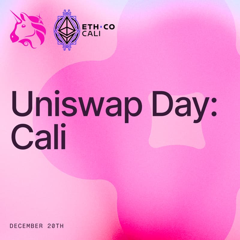 Cover Image for Uniswap Day: Cali