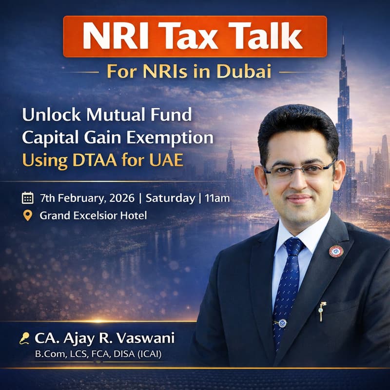 Cover Image for NRI Tax Talk – Unlock Mutual Fund Capital Gain Exemption Using DTAA for UAE