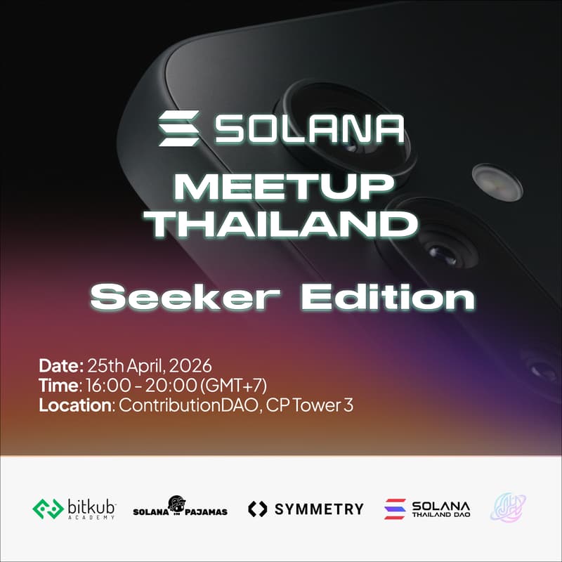Cover Image for Solana Bangkok: Seeker Edition