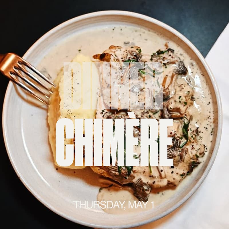 Cover Image for Dinners #9 - Chimère