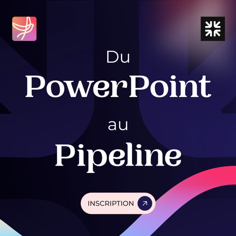 Cover Image for Du PowerPoint au Pipeline