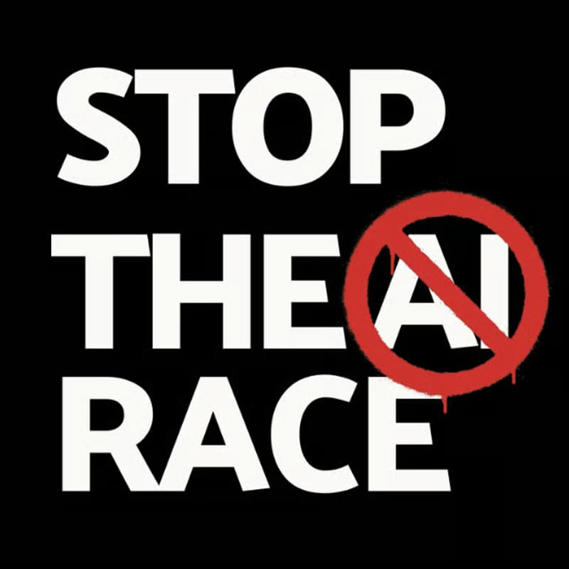 Cover Image for Stop The AI Race Protest - Asking Elon Musk, Sam Altman and Dario Amodei To Commit To A Conditional Global Pause