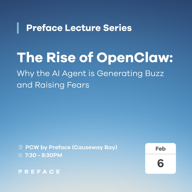 Cover Image for Preface Lecture Series: The Rise of OpenClaw