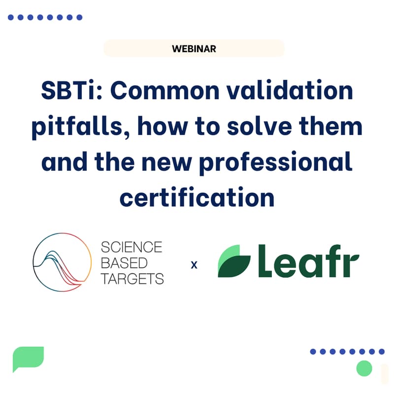 Cover Image for SBTi: Common validation pitfalls, how to solve them and the new professional certification