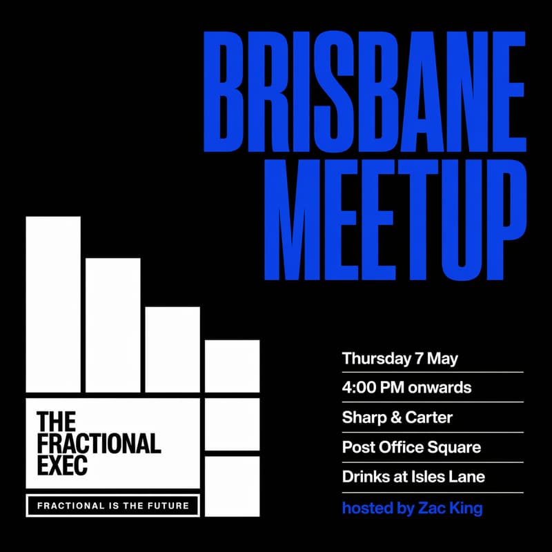 Cover Image for Brisbane Fractional Exec Community Meetup