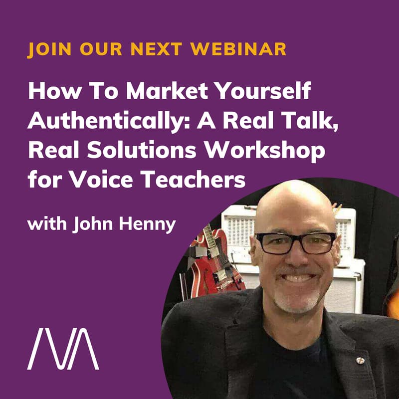 Cover Image for How To Market Yourself Authentically: A Real Talk, Real Solutions Workshop for Voice Teachers