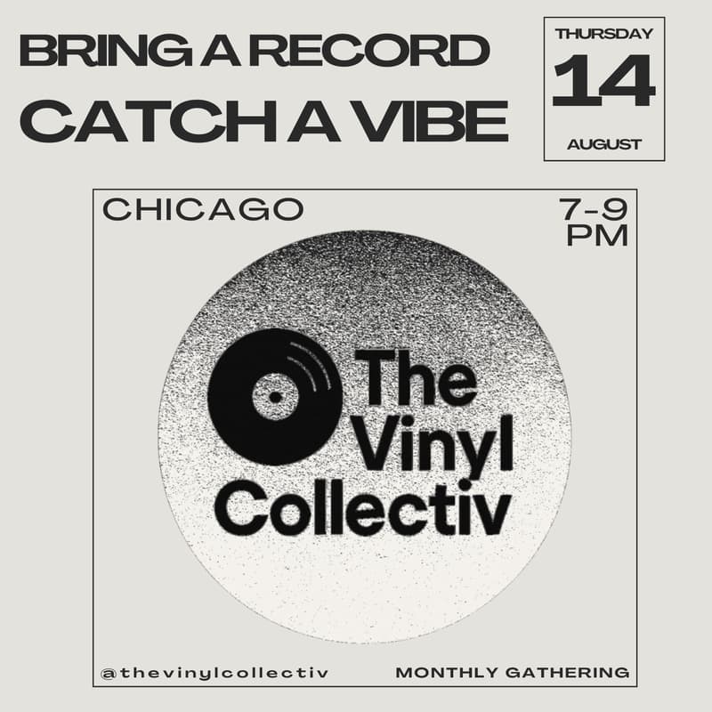 Cover Image for The Vinyl Collectiv β Chicago Meetup Vol. 1