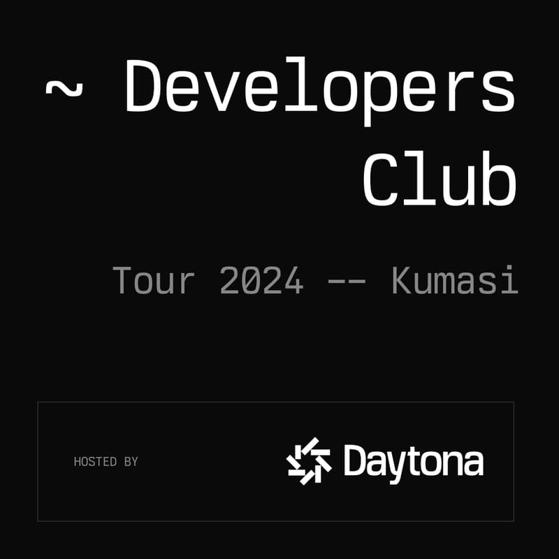 Cover Image for Daytona Developers Club Tour '24, Kumasi