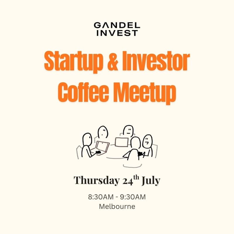 Cover Image for Gandel Invest Melbourne Founders Coffee Catch-Up