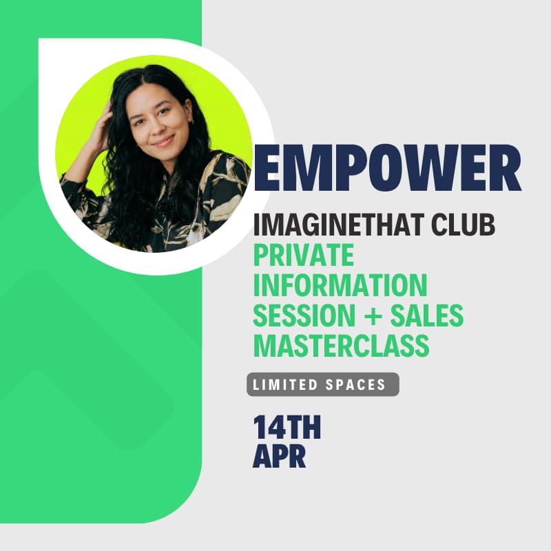 Cover Image for EMPOWER: ImagineThat Club Private Information Session & Sales Masterclass