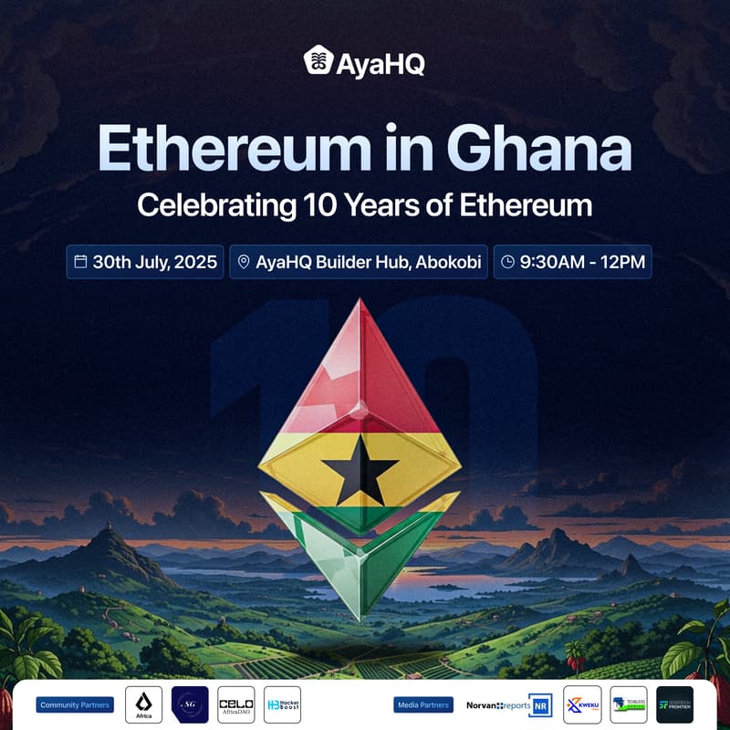 Cover Image for Ethereum in Ghana - Celebrating 10 Years of Ethereum